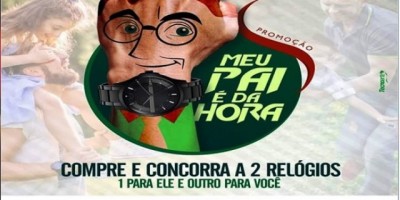 Publicidade - Promoção meu pai é da hora na Ótica e Relojoaria Safira