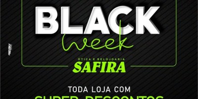 Publicidade – Ótica e Relojoaria Safira com super descontos em toda a Loja no Black Week